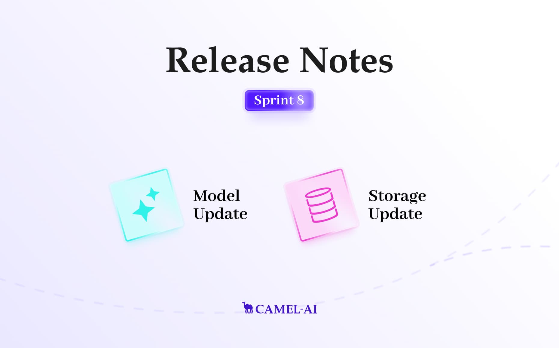 CAMEL Release Notes [Sprint 8]